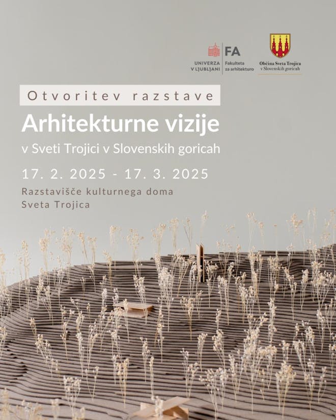 Otvoritev razstave ARHITEKTURNE VIZIJE V SVETI TROJICI